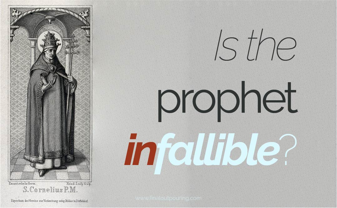 Is the prophet infallible ?